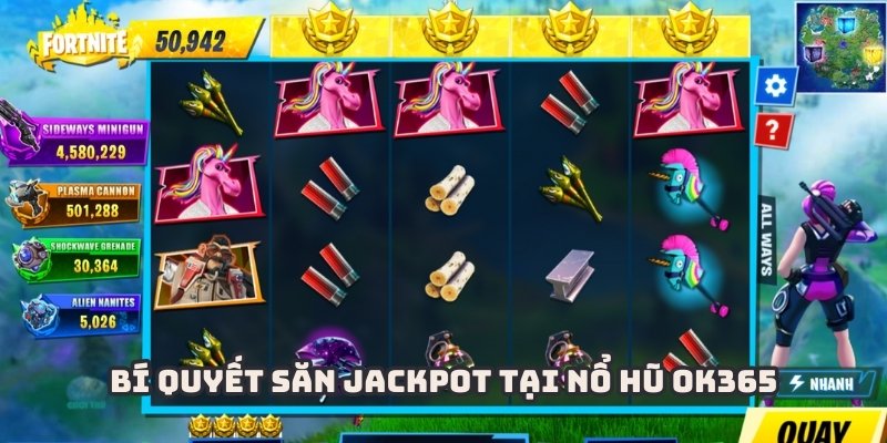 Vận dụng những bí kíp săn jackpot tại nổ hũ OK365