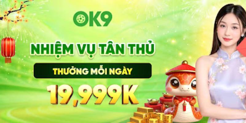 Các ưu đãi khủng tại nhà cái OK9 thu hút rất nhiều sự quan tâm từ game thủ